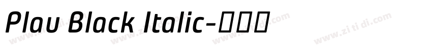 Plau Black Italic字体转换